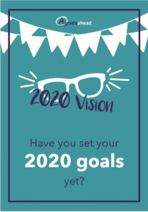 A Grade Ahead 2020 Goals Poster Setting Goals Sticking to Goals New Year's Resolutions for Kids